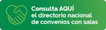 Consulta AQUÍ el directorio nacional de convenios con salas